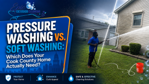 Pressure Washing vs. Soft Washing: Which Does Your Cook County Home Actually Need?